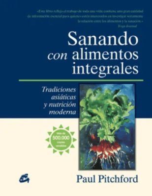Sanando con Alimentos Integrales