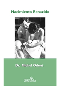 NACIMIENTO RENACIDO, El