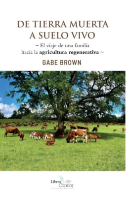 DE TIERRA MUERTA A SUELO VIVO (ISBN13:9789569727191)