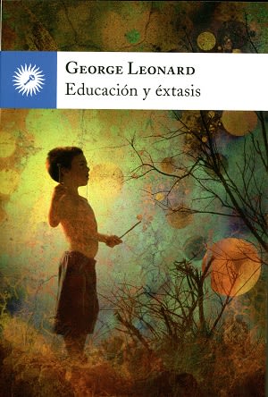 EDUCACIÓN y ÉXTASIS1