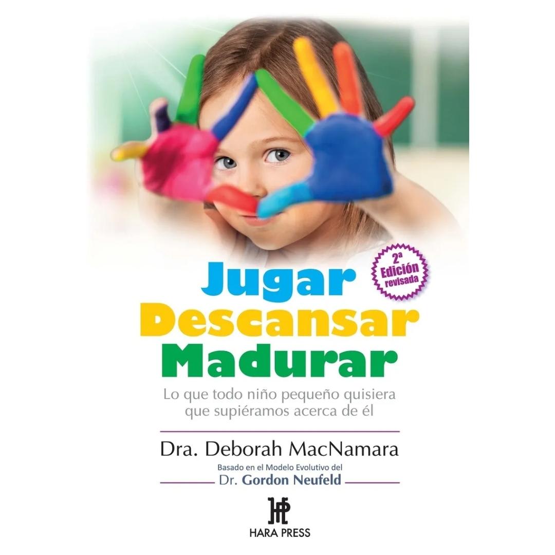 JUGAR, DESCANSAR, MADURAR1