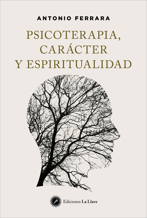 PSICOLOGÍA, CARÁCTER Y ESPIRITUALIDAD1