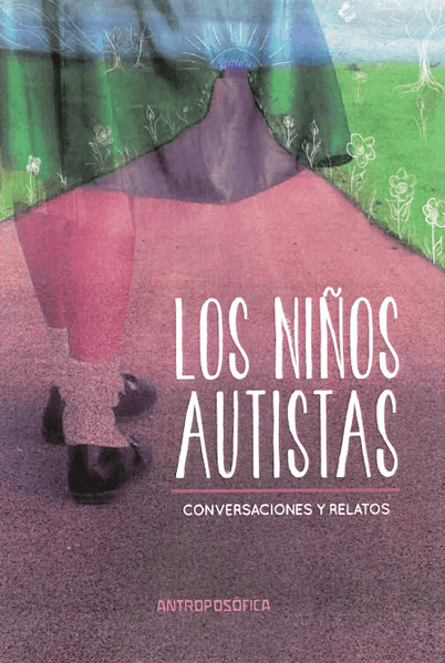 NIÑOS AUTISTAS, Los1