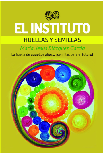 El INSTITUTO. Huellas Y Semillas1