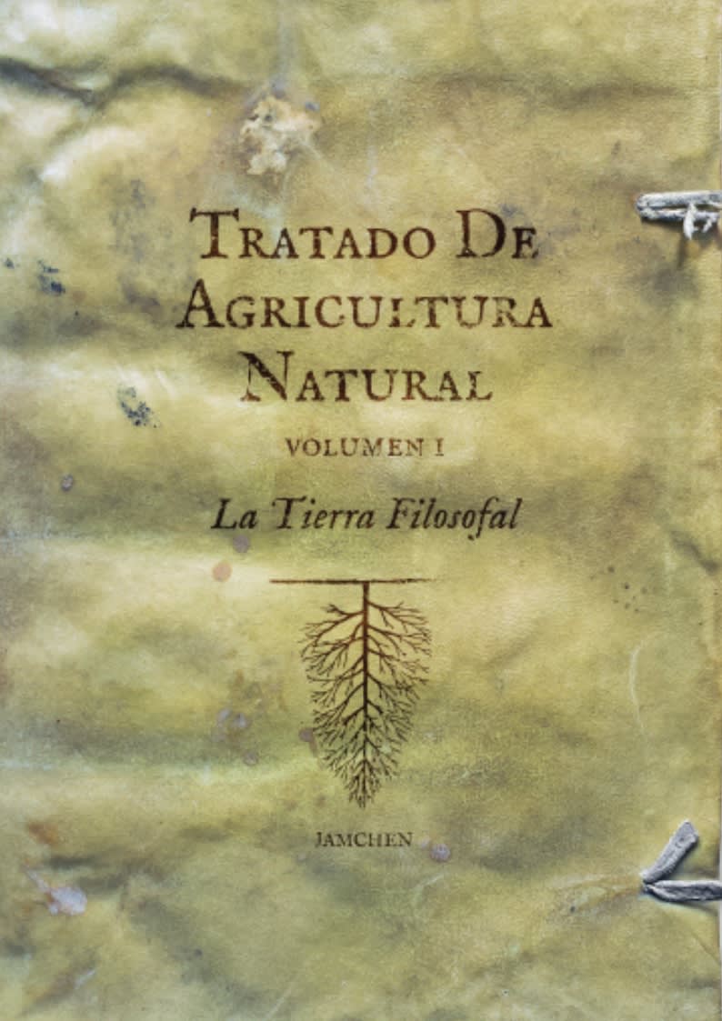 TRATADO DE AGRICULTURA NATURAL. Tomos I y II. (Van los Dos Tomos Juntos)1