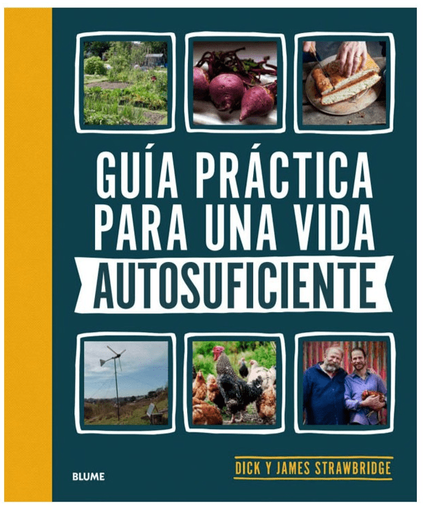 GUÍA PRÁCTICA para una VIDA AUTOSUFICIENTE1