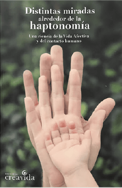 DISTINTAS MIRADAS alrededor de la HAPTONOMÍA1