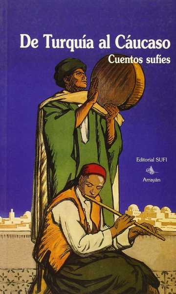 De TURQUÍA al CÁUCASO. Cuentos Sufíes1