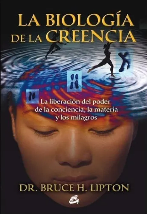 BIOLOGÍA de la CREENCIA, La1