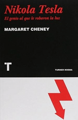 NIKOLA TESLA. El Genio al que le Robaron la Luz1