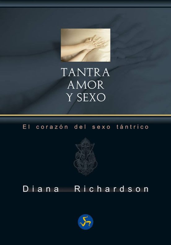 TANTRA, AMOR y SEXO1