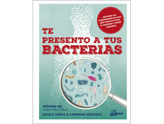 Te PRESENTO a tus BACTERIAS1