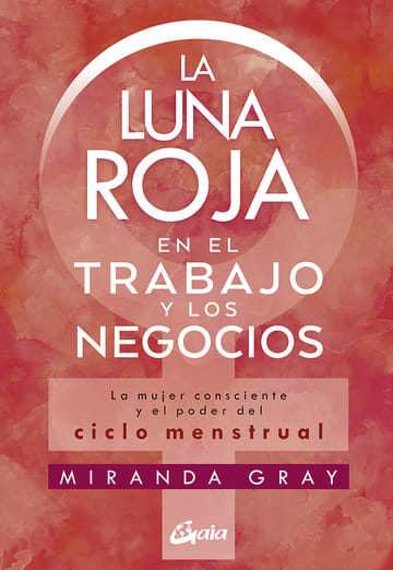 LUNA ROJA en el TRABAJO y los NEGOCIOS, La1