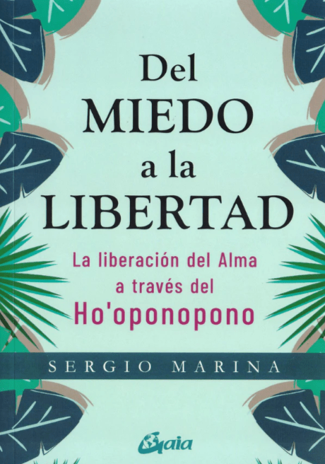 Del MIEDO a la LIBERTAD1
