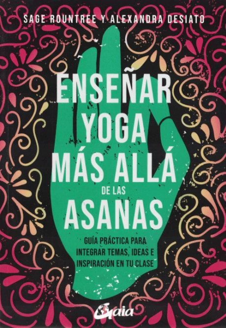 ENSEÑAR YOGA MÁS ALLÁ de las ASANAS1
