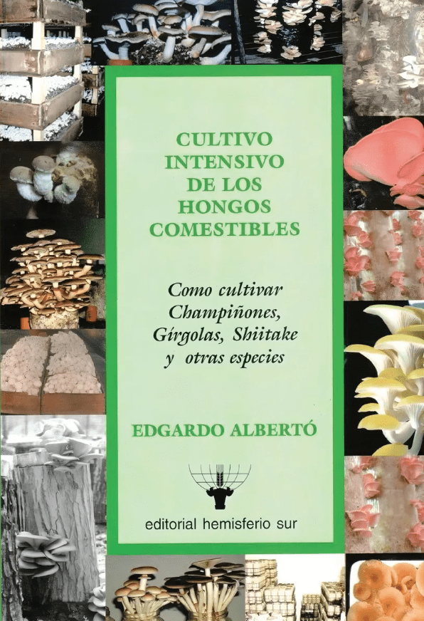 CULTIVO INTENSIVO DE LOS HONGOS COMESTIBLES1