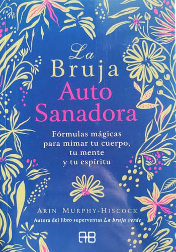 BRUJA AUTOSANADORA, La - EOC1