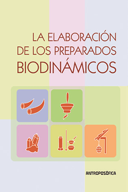 ELABORACIÓN de los PREPARADOS BIODINÁMICOS1