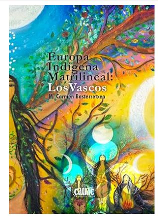EUROPA INDÍGENA MATRILINEAL: Los Vascos1
