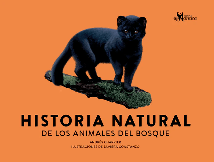 HISTORIA NATURAL DE LOS ANIMALES DEL BOSQUE1