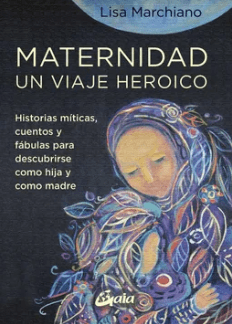 MATERNIDAD, UN VIAJE HERÓICO EOC1