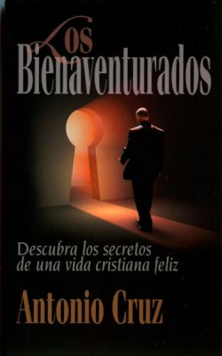 LOS BIENAVENTURADOS LOS BIENAVENTURADOS
