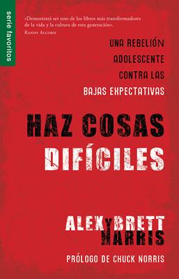 HAZ COSAS DIFÌCILES HAZ COSAS DIFÌCILES