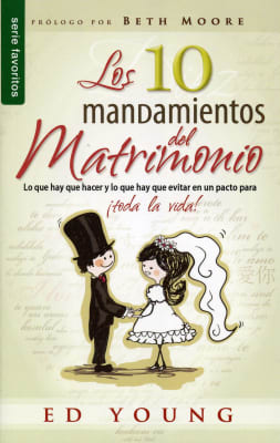 LOS 10 MANDAMIENTOS DEL MATRIMONIO