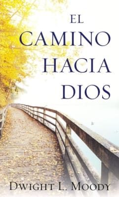 EL CAMINO HACIA DIOS