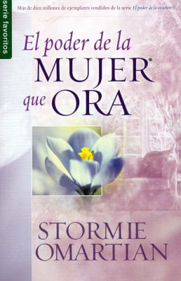 EL PODER DE LA MUJER QUE ORA EL PODER DE LA MUJER QUE ORA
