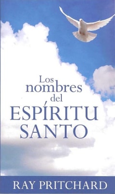 LOS NOMBRES DEL ESPÍRITU SANTO