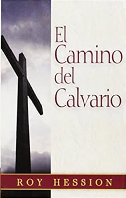 EL CAMINO DEL CALVARIO