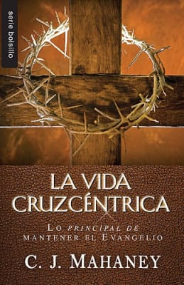 LA VIDA CRUZCÉNTRICA LA VIDA CRUZCÉNTRICA