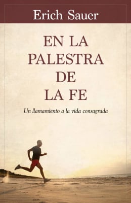 EN LA PALESTRA DE LA FE