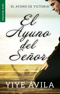 EL AYUNO DEL SEÑOR  EL AYUNO DEL SEÑOR