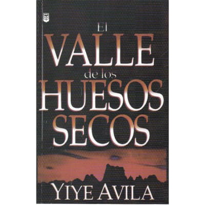EL VALLE DE LOS HUESOS SECOS 