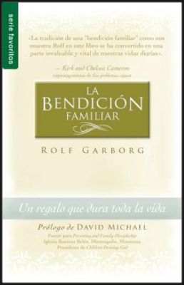 LA BENDICION FAMILIAR LA BENDICION FAMILIAR