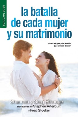 LA BATALLA DE CADA MUJER Y SU MATRIMONIO