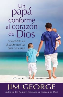 UN PAPA CONFORME AL CORAZON DE DIOS JIM GEORGE
