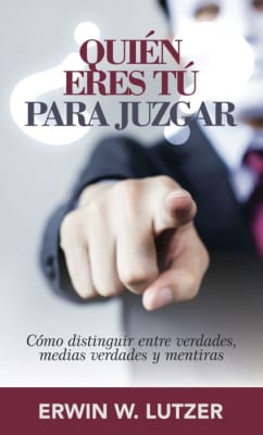 QUIEN ERES TU PARA JUZGAR - BOLSILLO - ERWIN W. LUTZER