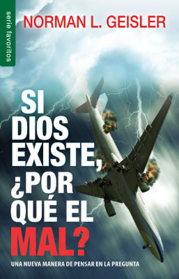 SI DIOS EXISTE, ¿PORQUÉ EL MAL? SI DIOS EXISTE, ¿PORQUÉ EL MAL?
