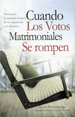 CUANDO LOS VOTOS MATRIMONIALES SE ROMPEN CUANDO LOS VOTOS MATRIMONIALES SE ROMPEN