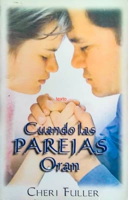 CUANDO LAS PAREJAS ORAN