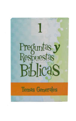 1 PREGUNTAS Y RESPUESTAS BIBLICAS TEMAS GENERALES 1 PREGUNTAS Y RESPUESTAS BIBLICAS TEMAS GENERALES
