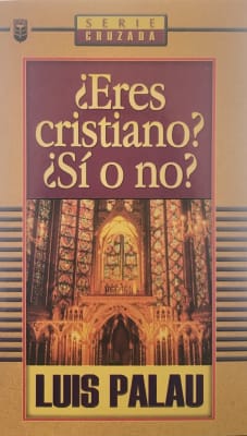 ¿ERES CRISTIANO? ¿SI O NO?