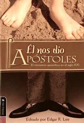 ÉL NOS DIO APÓSTOLES