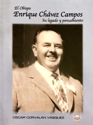 EL OBISPO ENRIQUE CHAVEZ CAMPOS EL OBISPO ENRIQUE CHAVEZ CAMPOS