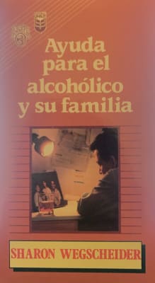 AYUDA PARA EL ALCOHOLICO Y SU FAMILIA