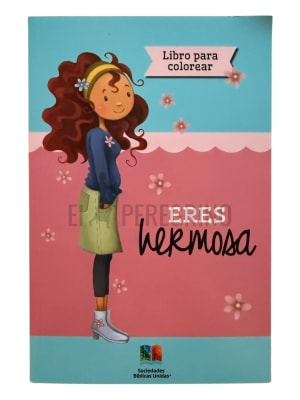 ERES HERMOSA