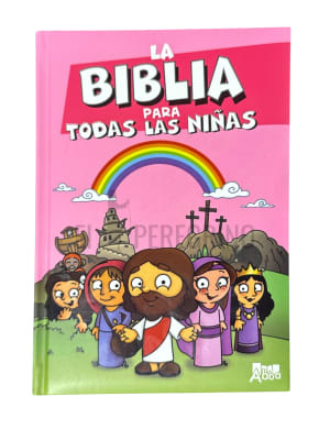LA BIBLIA PARA TODAS LAS NIÑAS